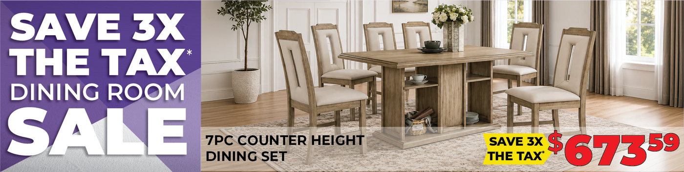 A 7-piece counter height dining room set featuring a rustic wooden table and six upholstered chairs, shown in a bright dining room. Prominent sale text on the left reads 'SAVE 3X THE TAX DINING ROOM SALE' and a yellow badge on the right says 'SAVE 3X THE TAX $673.